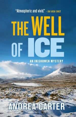 [Inishowen Mysteries 03] • The Well of Ice